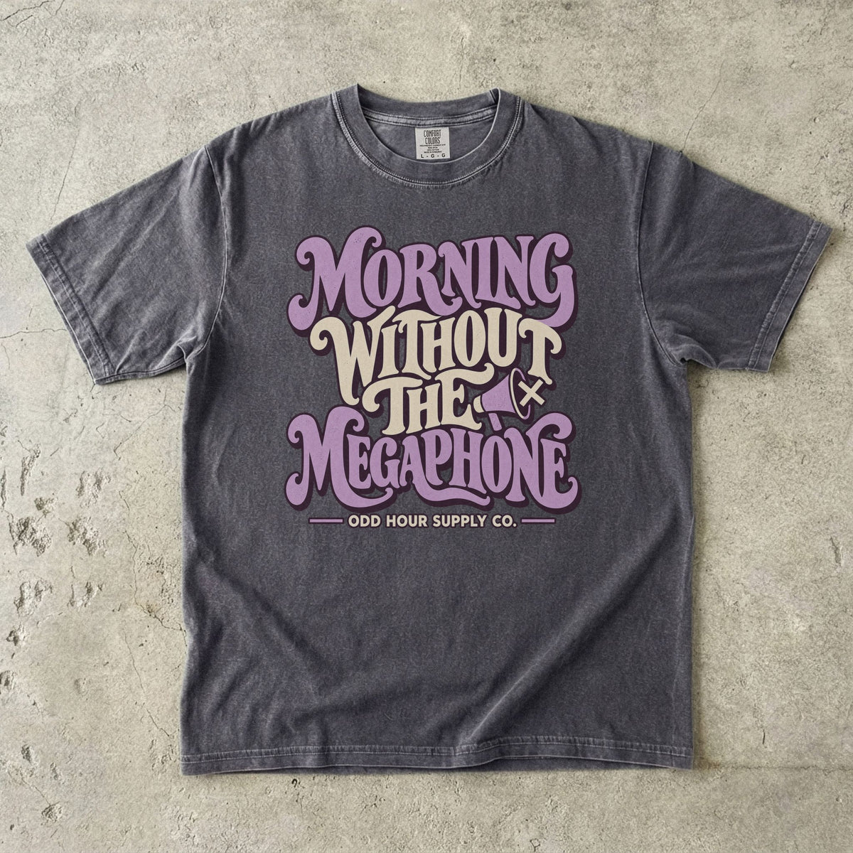 Comfort Colors 1717 T-Shirt in Pepper mit dem Motiv Morning Without the Megaphone, Vorderansicht