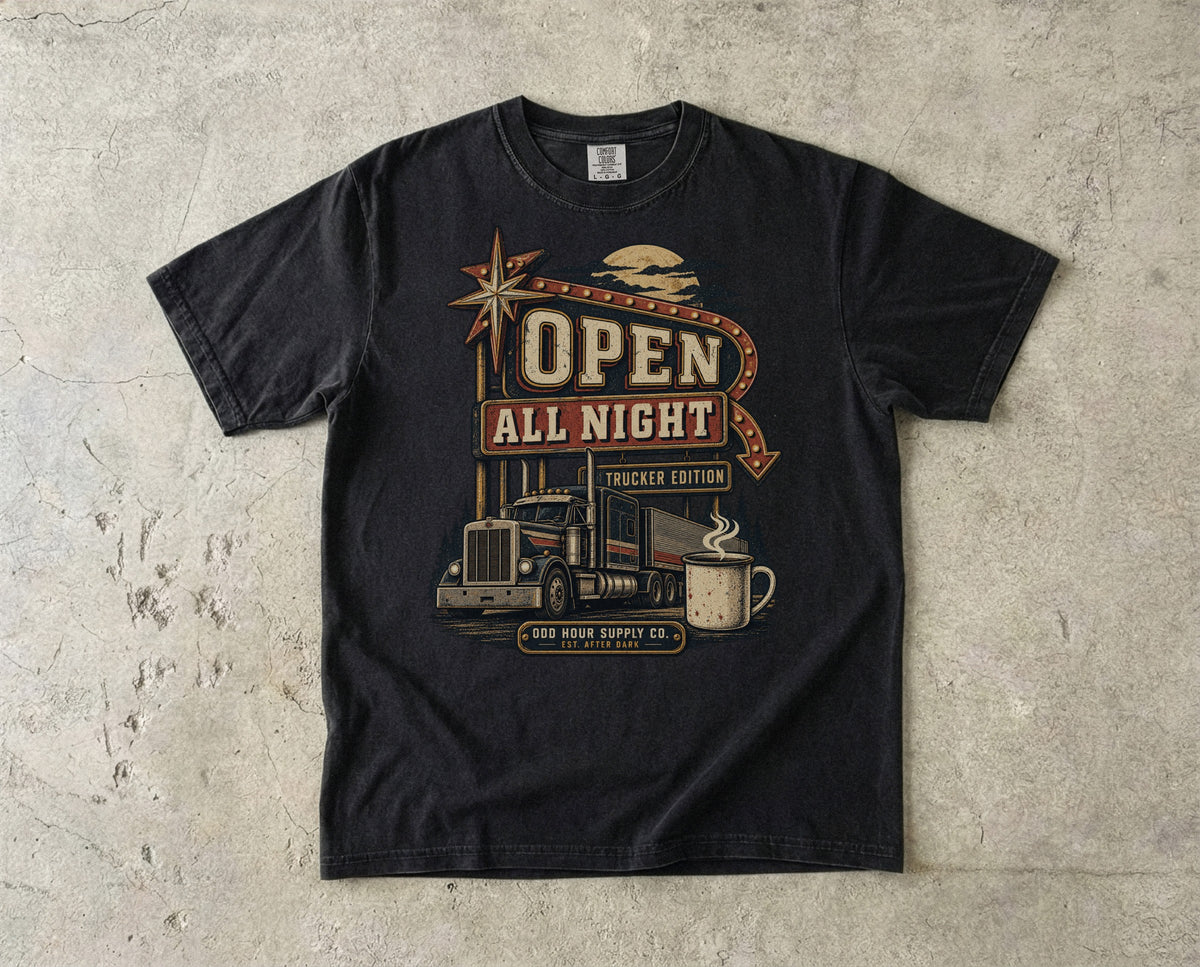 Open All Night – Trucker Edition T-Shirt in Schwarz – Vorderansicht von Odd Hour Supply.