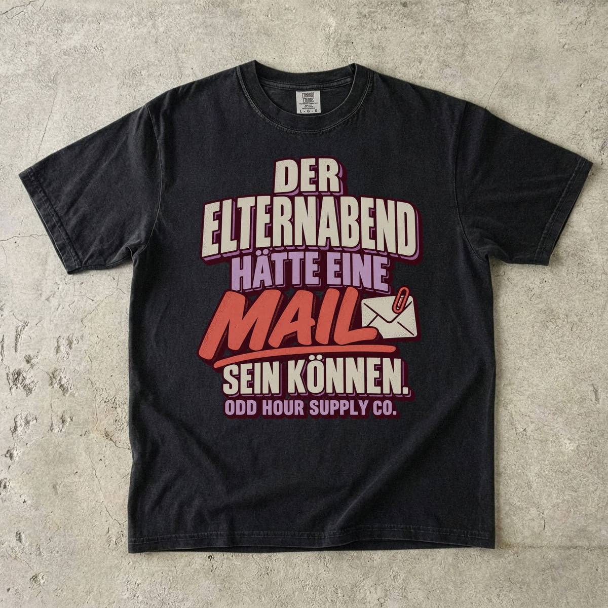 Comfort Colors 1717 T-Shirt in Black mit dem Motiv „Der Elternabend hätte eine Mail sein können“, Vorderansicht