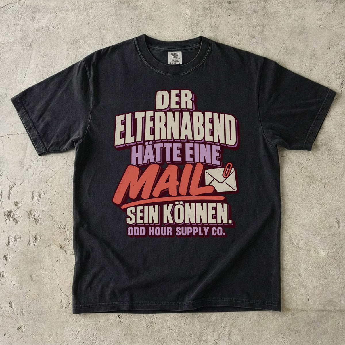 Comfort Colors 1717 T-Shirt in Black mit dem Motiv „Der Elternabend hätte eine Mail sein können“, Vorderansicht