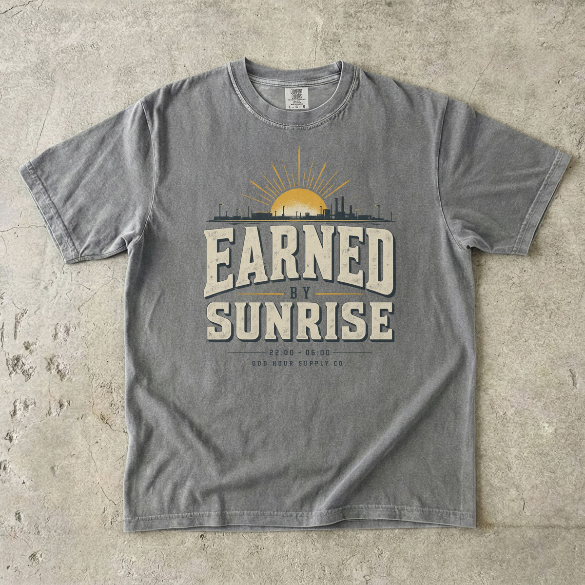 Earned by Sunrise T-Shirt – Vorderansicht von Odd Hour Supply.