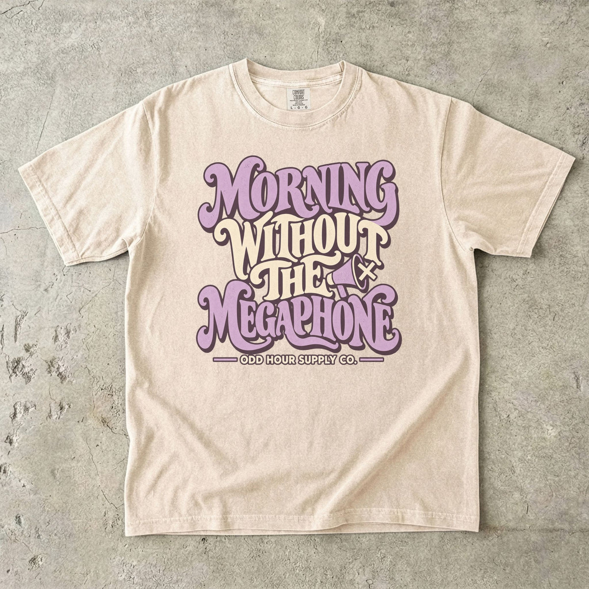 Comfort Colors 1717 T-Shirt in Ivory mit dem Motiv Morning Without the Megaphone, Vorderansicht