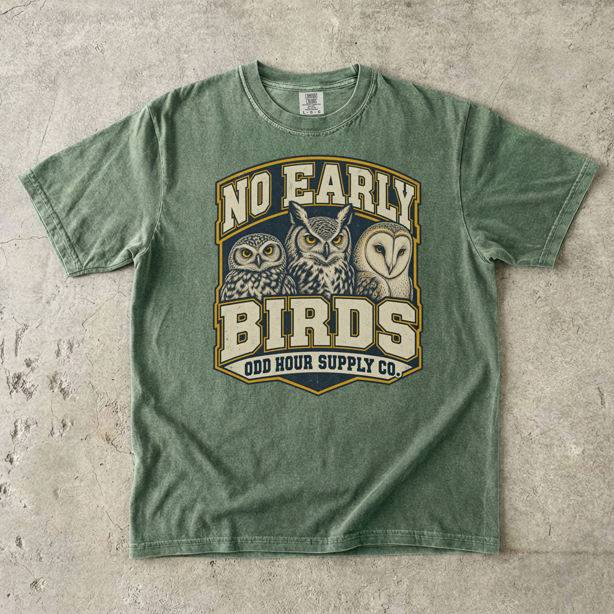 Comfort Colors 1717 T-Shirt in Moss mit dem Motiv No Early Birds, Vorderansicht