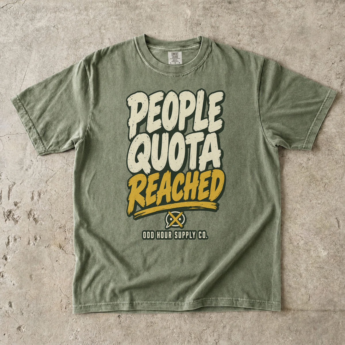 T-Shirt in Hemp mit cremefarbener und senfgelber PEOPLE QUOTA REACHED-Schrift und Odd Hour Supply Co.